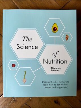 *NEW* The Science of Nutrition by Rhiannon Lambert - Light Blue Cover